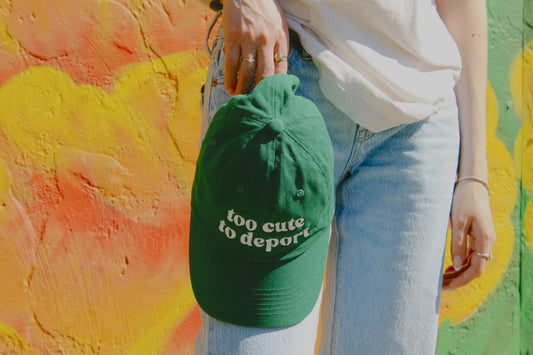 Too Cute to Deport Dad Hat