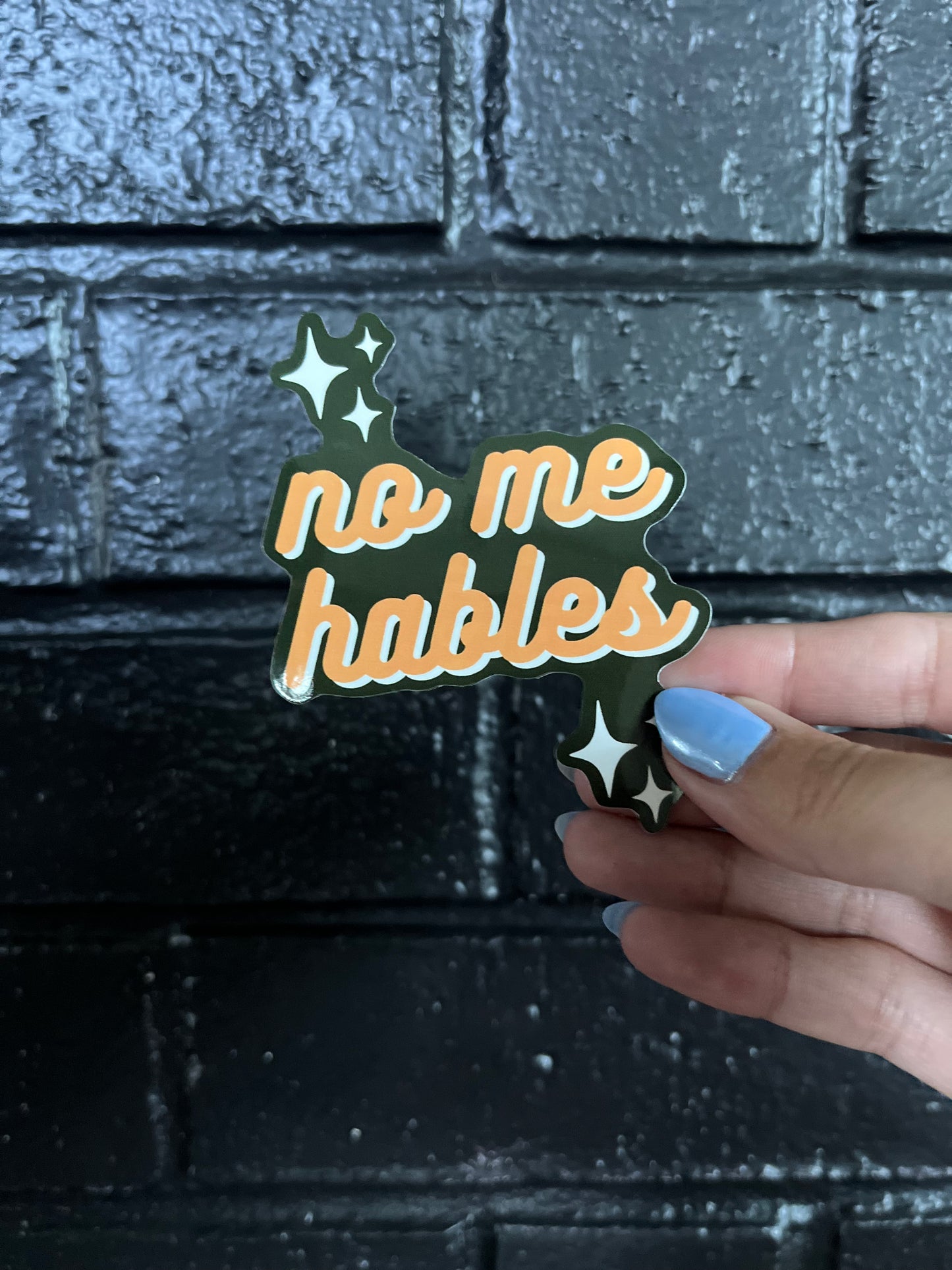 No Me Hables Sticker