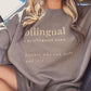 Bilingual Sweatshirt